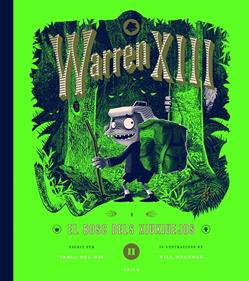 Warren XIII i el bosc dels Xiuxiuejos | 9788447953288 | del Rio, Tania | Librería Sendak