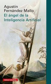 El ángel de la Inteligencia Artificial | 9791387605919 | Fernández Mallo, Agustín | Librería Sendak