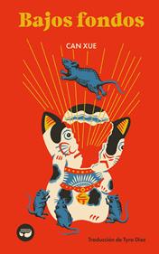 Bajos fondos | 9788419550231 | Xue, Can | Librería Sendak