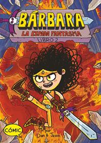 Bárbara 2.  La espada fantasma | 9788419099853 | Abdo, Dan/Patterson, Jason | Llibreria Sendak