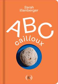 ABC Cailloux | 9782361938451 | Illenberger, Sarah | Llibreria Sendak