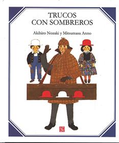 Trucos con sombreros | 9789681673857 | Nozaki, Akihiro | Llibreria Sendak