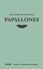 Petit llibre de la natura. Papallones | 9788410268722 | Sourakov, Andrei/Sourakov, Alexandra A. | Llibreria Sendak