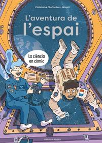 L'Aventura d el'espai | 9788419393791 | Chaffardon, Christophe | Llibreria Sendak