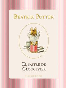 El sastre de Gloucester | 9791387748500 | Potter, Beatrix | Librería Sendak