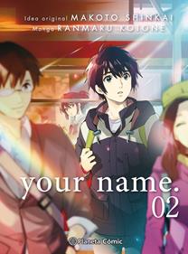Your name 2 | 9788491467168 | Shinkai, Makoto/Kotone, Ranmaru | Llibreria Sendak