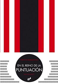 En el reino de la puntuación | 9788492595914 | Christian Morgenstern | Librería Sendak