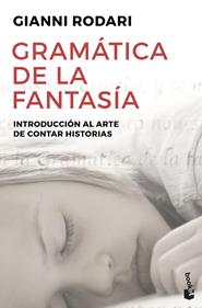 Gramática de la fantasía | 9788484531647 | Rodari, Gianni | Librería Sendak