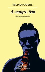 A sangre fría | 9788433950437 | Capote, Truman | Llibreria Sendak