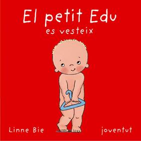 El petit Edu es vesteix | 9788426134219 | Bie, Linne | Librería Sendak