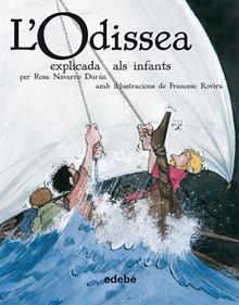 L'ODISSEA EXPLICADA ALS INFANTS | 9788423693221 | Navarro Durán, Rosa | Llibreria Sendak