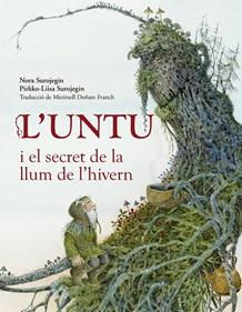L'Untu i el secret de la llum de l'hivern | 9788412355215 | Surojegin, Nora | Llibreria Sendak
