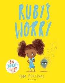 Ruby's Worry | 9781408892152 | Percival, Tom | Llibreria Sendak