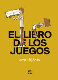 El libro de los juegos | 9788412163094 | Berrio Martin-Retortillo, Juan | Llibreria Sendak
