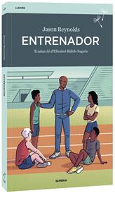 Entrenador | 9788410198333 | Reynolds, Jason | Llibreria Sendak