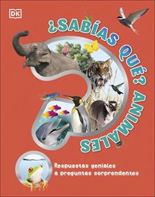 ¿Sabías qué? Animales | 9780241583456 | DK | Llibreria Sendak
