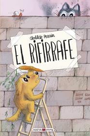 El rifirrafe | 9791387664046 | Perrin, Clotilde | Llibreria Sendak