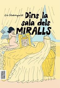 Dins la sala dels miralls | 9788412426182 | Strömquist, Liv | Llibreria Sendak
