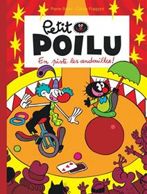 Petit Poilu 14 - En piste les andouilles! | 9782800157672 | Bailly, Pierre / Fraipont, Céline | Llibreria Sendak
