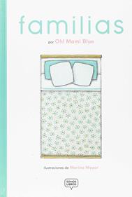 Familias | 9788494808159 | Sánchez Mancebo, Verónica/Victoria Sánchez, Alejandra | Llibreria Sendak