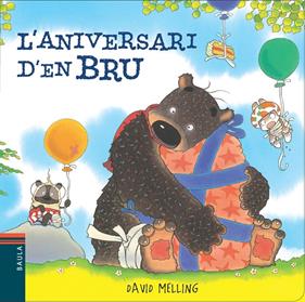 L'aniversari d'en Bru | 9788447928415 | Melling, David | Llibreria Sendak