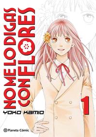 No me lo digas con flores Kanzenban nº 01/20 | 9788491465690 | Kamio, Yoko | Librería Sendak