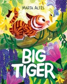 Big Tiger | 9781529020915 | Altés, Marta | Librería Sendak