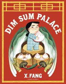 Dim Sum Palace | 9781782694564 | X Fang  | Llibreria Sendak