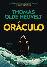 Oráculo | 9788419680884 | Olde Heuvelt, Thomas | Llibreria Sendak