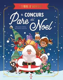 El concurs del Pare Noel | 9788466159234 | Gillio, Maxime | Librería Sendak