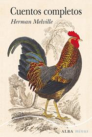 Cuentos completos | 9788490655733 | Melville, Herman | Librería Sendak