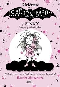Diviértete con Isadora y Pinky. Juegos y actividades  | 9788420458472 | Muncaster, Harriet | Llibreria Sendak