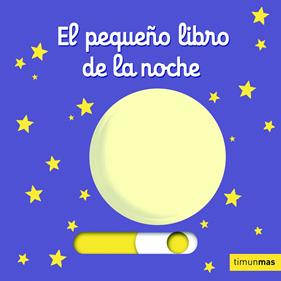 El pequeño libro de la noche | 9788408126966 | Choux, Nathalie | Llibreria Sendak