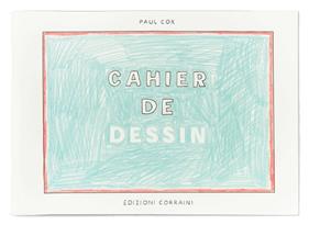 Cahier de dessin | 9788875700201 | Cox, Paul | Llibreria Sendak