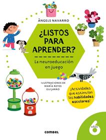 ¿Listos para aprender? La neuroeducación en juego 6 años | 9788491018001 | Navarro Simon, Àngels | Llibreria Sendak