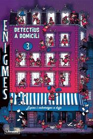 Enigmes. Detectius a domicili 3 | 9788412385458 | Martin, Paul | Llibreria Sendak