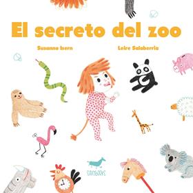 El secreto del zoo | 9788494446504 | Susanna Isern | Llibreria Sendak