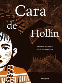Cara de hollín | 9788410016408 | ARIANNA SQUILLONI | Llibreria Sendak