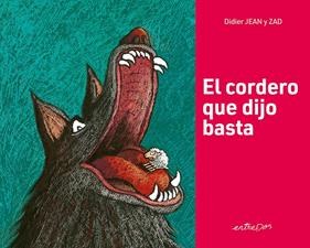 El cordero que dijo basta | 9788418900600 | Didier, Jean | Librería Sendak