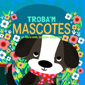 Troba'm - Mascotes | 9788447939732 | Marshall, Natalie | Llibreria Sendak