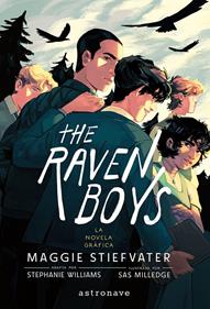 The Raven Boys 01. La novela gráfica | 9788467978797 | MAGGIE STIEFVATER/STEPHANIE WILLIAMS/SAS MILLEDGE | Librería Sendak