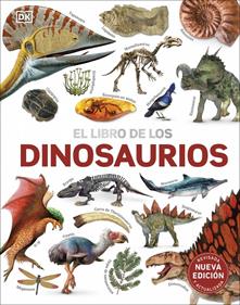 El libro de los dinosaurios. Nueva edición | 9780241642993 | DK | Llibreria Sendak
