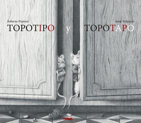 Topotipo y Topotapo | 9788412862904 | Piumini, Roberto | Llibreria Sendak
