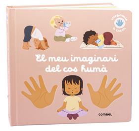 El meu imaginari del cos humà | 9788411581974 | Ragondet, Nathaie | Librería Sendak