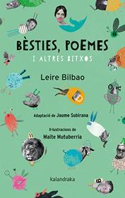 Bèsties, poemes i altres bitxos | 9788418558238 | Bilbao, Leire | Librería Sendak
