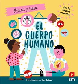 Rasca y juega - El cuerpo humano | 9788413922461 | Flint, Kathy | Librería Sendak