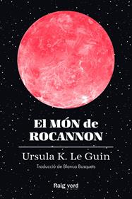 El món de Rocannon - CAT | 9788419206572 | Le Guin, Ursula K. | Librería Sendak
