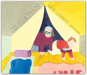 Sous la tente | 9782352896128 | Lucanská, Lucie | Llibreria Sendak