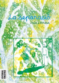 La separació | 9788419523433 | Larrosa, Uxía | Llibreria Sendak