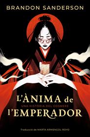 L'ànima de l'emperador. Edició rústica | 9788412838572 | Sanderson, Brandon | Llibreria Sendak